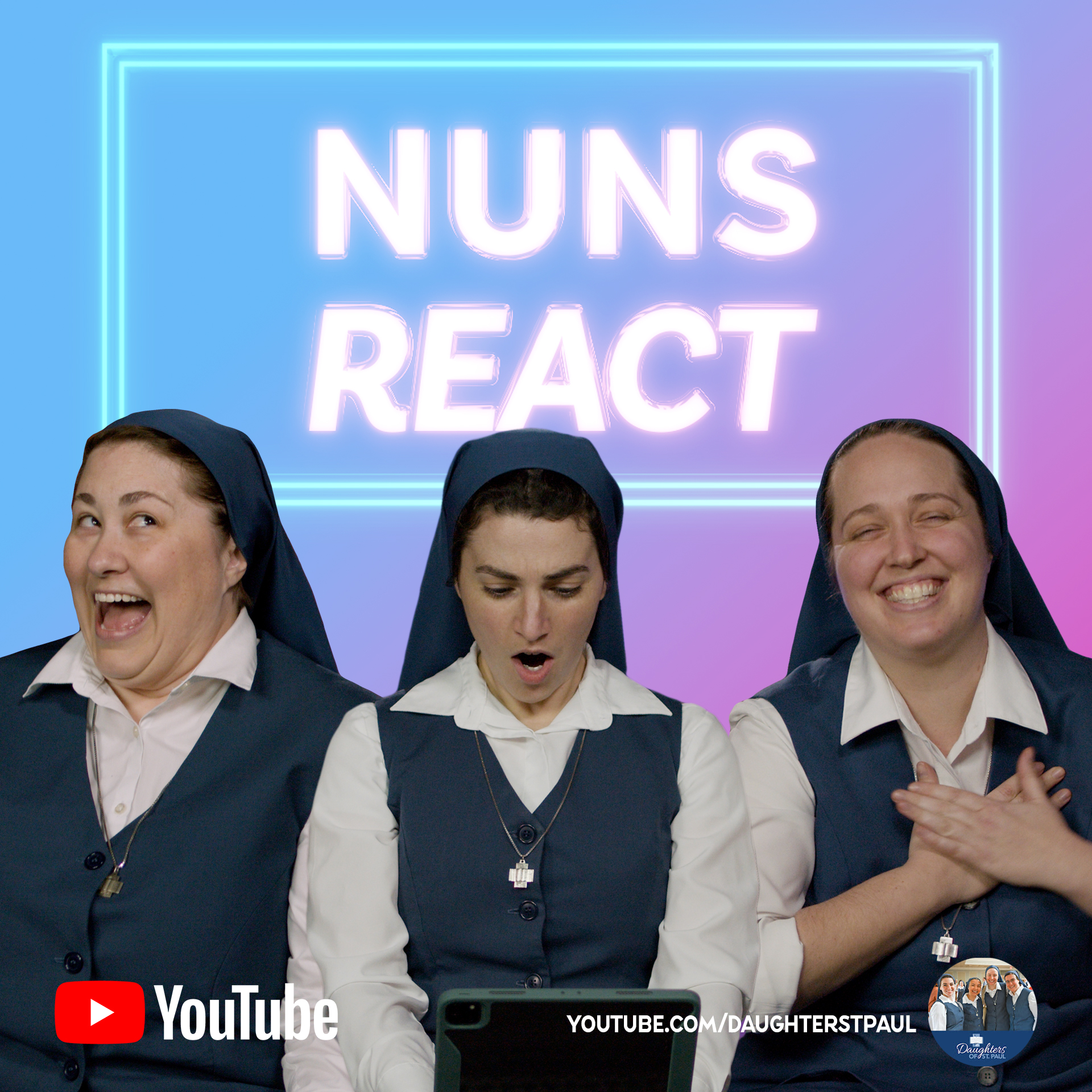 promotional image for nuns react. Three sisters in front of a neon sign.