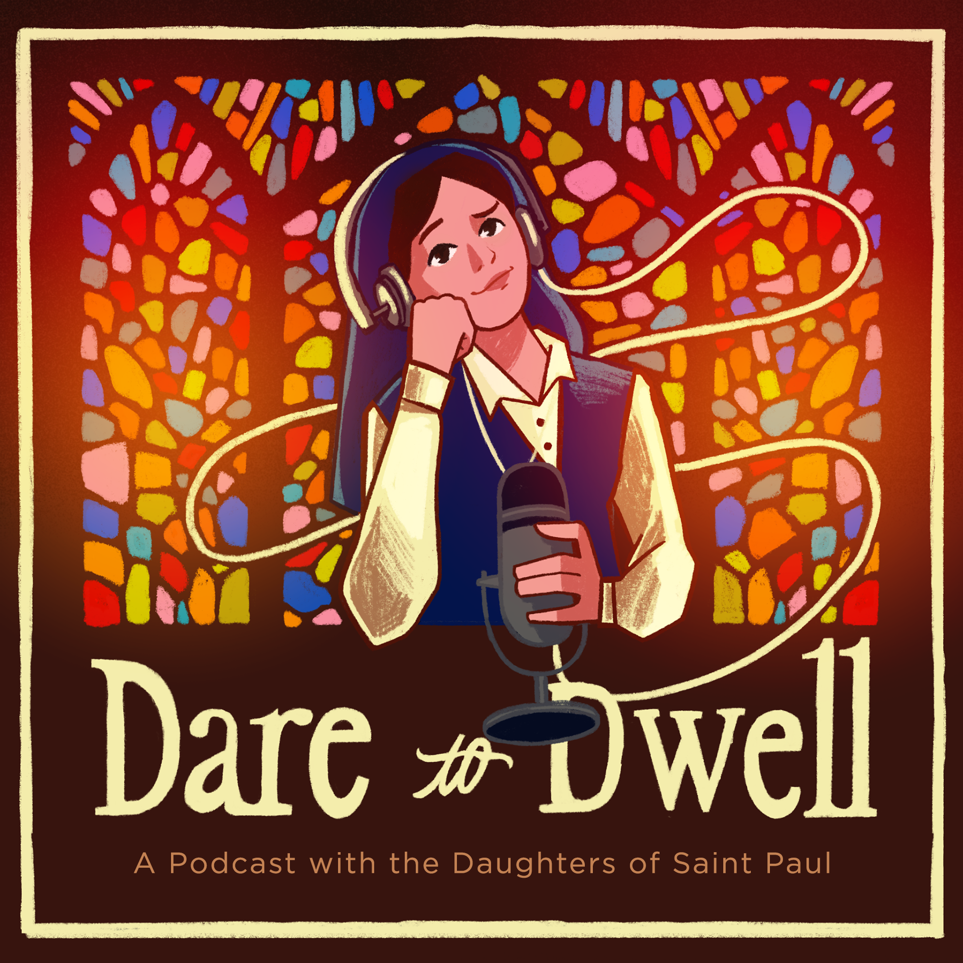 Dare to Dwell Cover image: an illustration of a sister with a microphone in front of stained glass